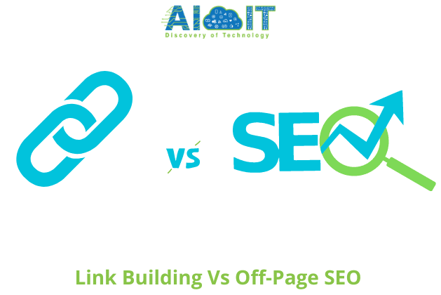 Link Building Vs Off-Page SEO
