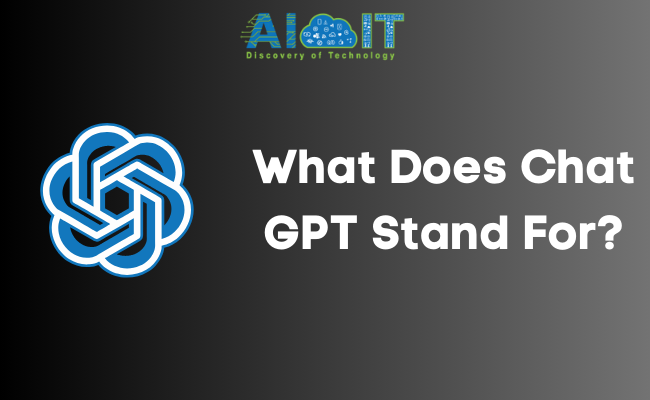 what does chat gpt stand for