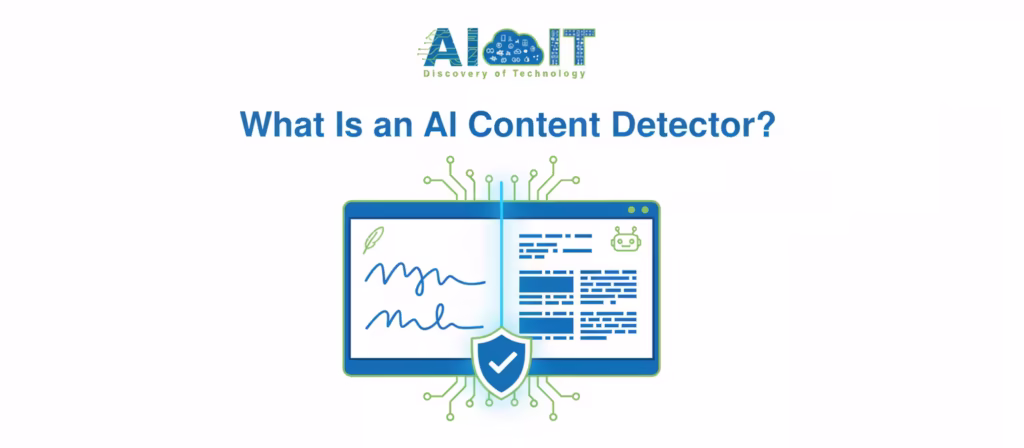 What Is an AI Content Detector?