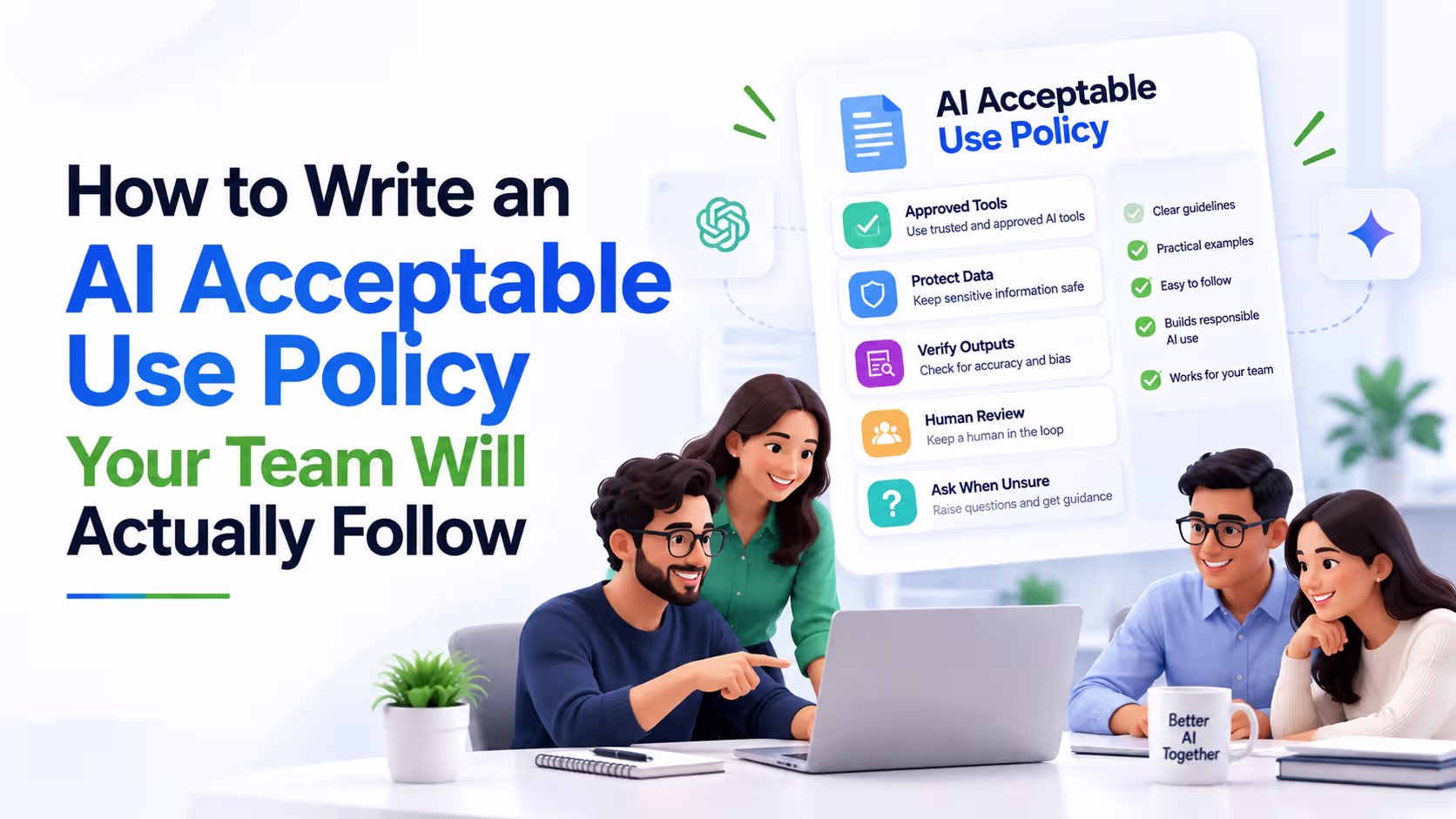 How to Write an AI Acceptable Use Policy Your Team Will Actually Follow